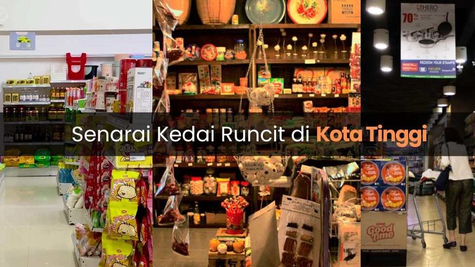 kedai runcit keluarga terbaik di daerah kota tinggi